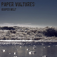 Paper Vultures - Kuiper Belt