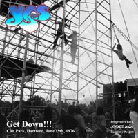 Yes - 1976.06.19 - Get Down! - Live in Colt Park, Hartford, CT, USA (CD 1)