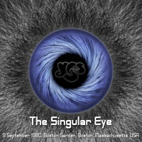 Yes - 1980.09.09 - The Singular Eye - Boston Garden, Boston, MA, UAS (CD 2)