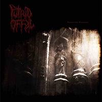 Putrid Offal - Premature Necropsy... The Carnage Continues