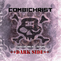 Combichrist - Today We Are All Demons (Dark Side)