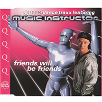 Music Instructor - Friends Will Be Friends (Single)
