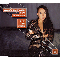 Music Instructor - Play My Music (feat. Veronique) (Single)
