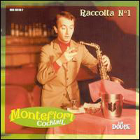 Montefiori Cocktail - Raccolta No. 1