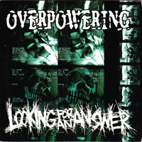 Looking For An Answer - Looking For An Answer & Overpowering (Split)