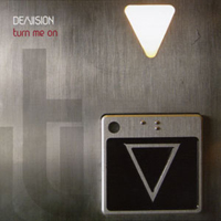 De/Vision - Turn me on