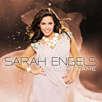 Sarah Engels - Call My Name (Single)