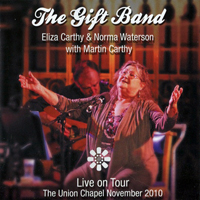 Eliza Carthy - The Gift Band Live On Tour (CD 1)