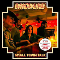 Shannon McNally - Small Town Talk (Songs Of Bobby Charles)