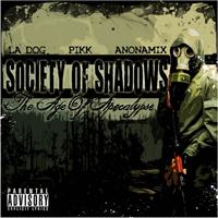Society Of Shadows - The Age Of Apocalypse