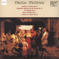 Hamish Milne - Nikolai Medtner: Complete Piano Sonatas; Piano Works (CD 3)