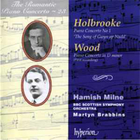 Hamish Milne - The Romantic Piano Concerto 23: Holbrooke & Wood
