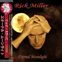 Rick Miller - Eternal Moonlight (CD 2)