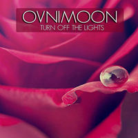 Ovnimoon - Turn Off the Light (Remixes) (EP)