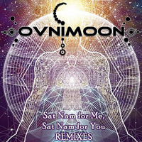 Ovnimoon - Sat Nam For Me, Sat Nam For You Remixes (EP)