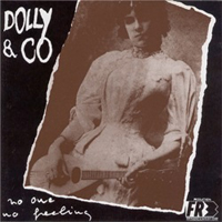 Dolly - No One, No Feeling