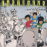 Fastbacks - ...and His Orchestra