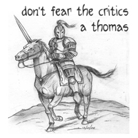 A Thomas - Don't Fear The Critics