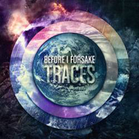 Before I Forsake - Traces