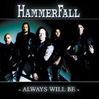 HammerFall - Always Will Be (Single)