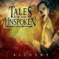 Tales For The Unspoken - Alchemy