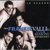 Four Seasons - In Season - The Frankie Valli And The 4 Seasons Anthology (CD 1)