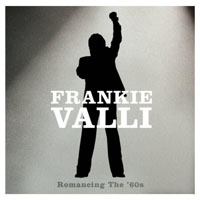 Frankie Valli - Romancing The '60s