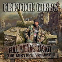 Freddie Gibbs - Full Metal Jackit (Volume 2) (Mixtape)
