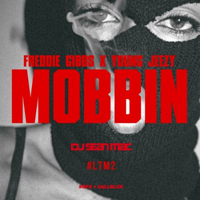 Freddie Gibbs - Mobbin'