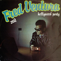 Fred Ventura - Zeit / Hollywood Party (12