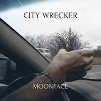 Moonface - City Wrecker (EP)