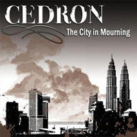 Cedron - The City In Mourning