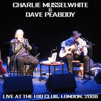 Charlie Musselwhite - Live at the 100 Club, London, 200