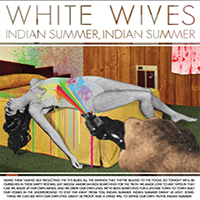 White Wives - Indian Summer (Single)