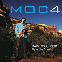 Mark O'Connor's Hot Swing Trio - Moc4 Mark O'connor Plays The Classics