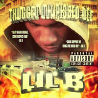 Lil B - Thugged Out Pissed Off (Mixtape, CD 2)