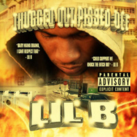 Lil B - Thugged Out Pissed Off (Mixtape, CD 3)