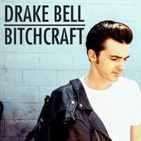 Drake Bell - Bitchcraft (Single)