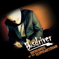 Busdriver - Memoirs Of The Elephant Man
