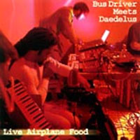 Busdriver - Live Airplane Food (With Deadelus) (split)
