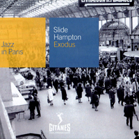 Jazz In Paris (CD series) - Jazz In Paris (CD 10): Slide Hampton - Exodus