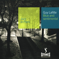 Jazz In Paris (CD series) - Jazz In Paris (CD 24): Guy Lafitte - Blue And Sentimental