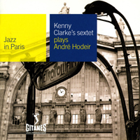 Jazz In Paris (CD series) - Jazz In Paris (CD 39): Kenny Clarke Sextet Plays Andre Hodeir