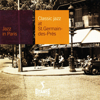 Jazz In Paris (CD series) - Jazz In Paris (CD 47): Classic Jazz At Saint-Germain-des-Pres