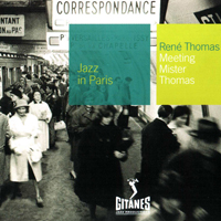 Jazz In Paris (CD series) - Jazz In Paris (CD 57): Rene Thomas - Meeting Mister Thomas