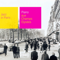 Jazz In Paris (CD series) - Jazz In Paris (CD 61): Piano Aux Champs Elysees