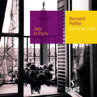 Jazz In Paris (CD series) - Jazz In Paris (CD 65): Bernard Peiffer - La Vie En Rose
