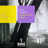 Jazz In Paris (CD series) - Jazz In Paris (CD 83): Sarah Vaughan - Vaughan And Violins