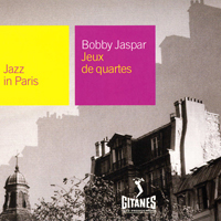 Jazz In Paris (CD series) - Jazz In Paris (CD 85): Bobby Jaspar - Jeux De Quartes