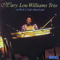Mary Lou Williams - At Rick's Cafe Americain